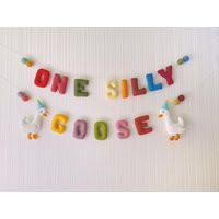 One Silly Goose Felt Garland, Goose Birthday Banner, Silly Goose Decor, 1st Party, Nursery Wall Felt Name Garland | Etsy (US)