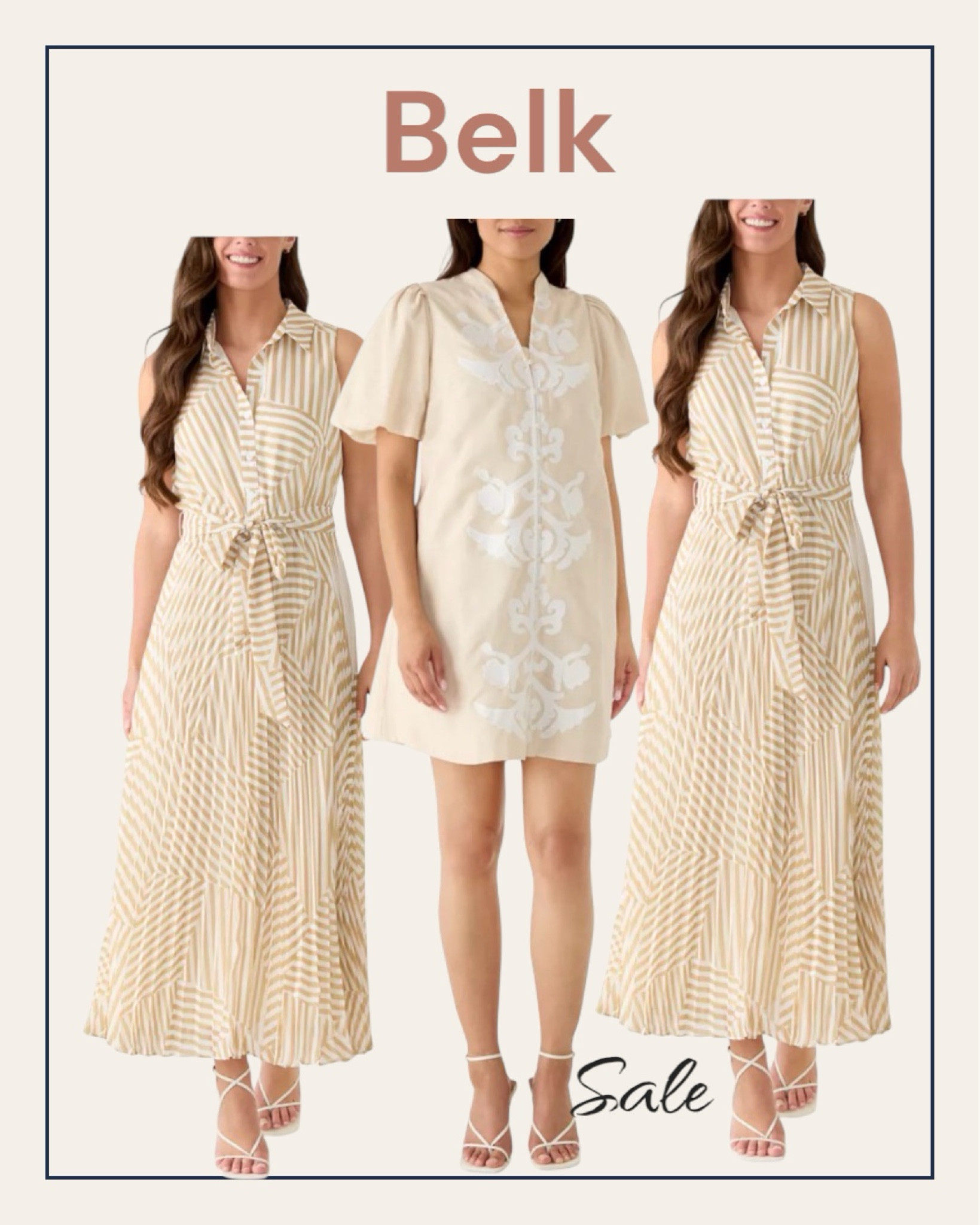 Belk huge sale ￼ on biege dresses
#dresses

#LTKSaleAlert #LTKOver40