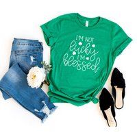 Not Lucky Blessed Shirt - St Patrick's Day Christian Shirts Just St. Women's | Etsy (US)