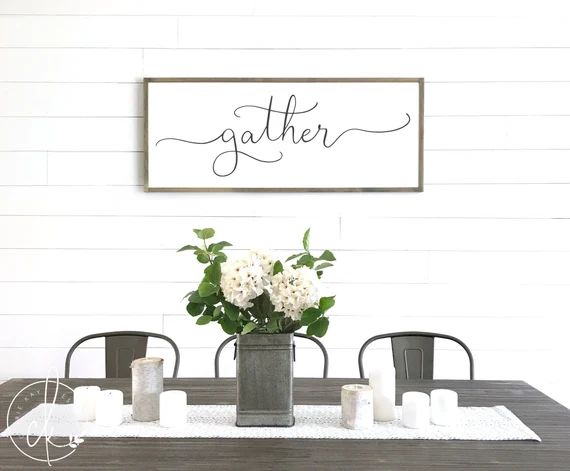 gather sign | dining room sign | large gather sign | dining room wall decor | farmhouse wall deco... | Etsy (US)