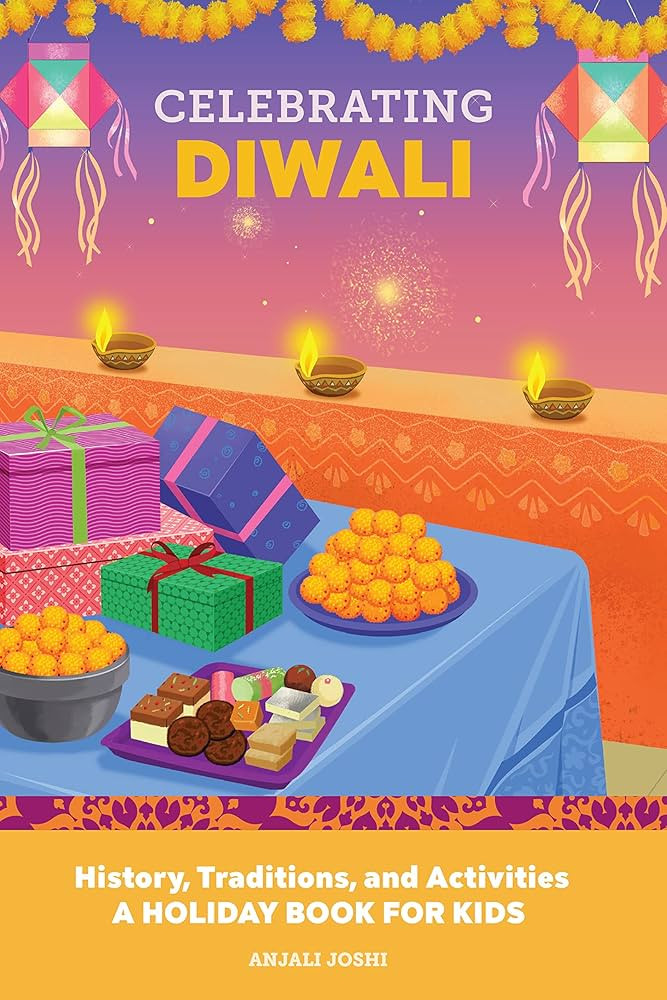 Celebrating Diwali: History, Traditions, and Activities – A Holiday Book for Kids (Holiday Book... | Amazon (US)