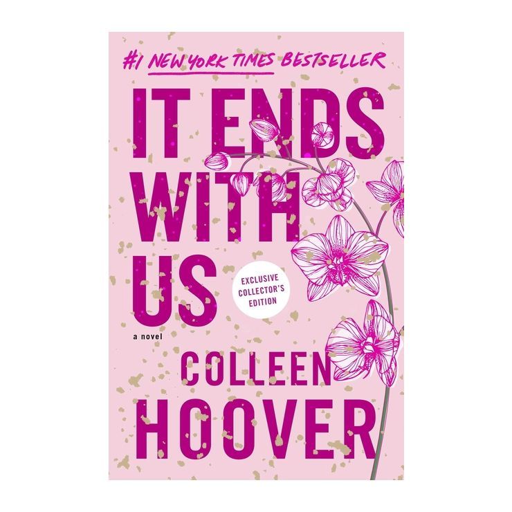 It Ends with Us: Special Collector's Edition - by  Colleen Hoover (Hardcover) | Target