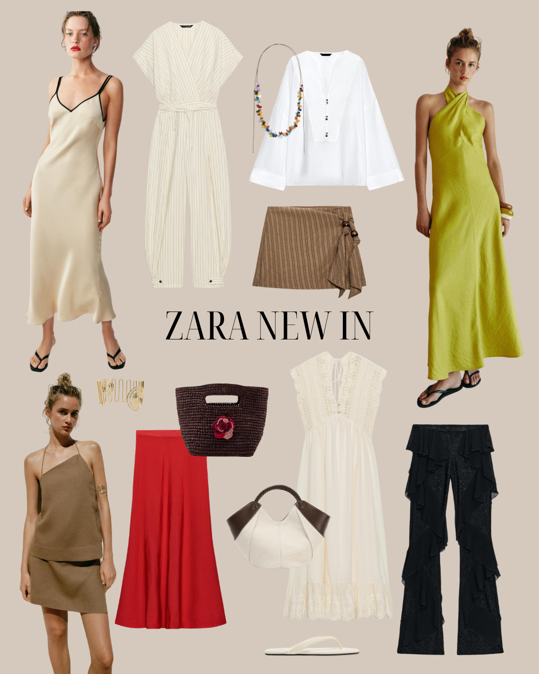 Zara new in edit!

zara fashion, new in fashion, summer outfits, vacation style, resort wear, neutral outfits, minimalist fashion, slip dress, satin slip dress, cream dress, linen jumpsuit, white blouse, wrap mini skirt, halter maxi dress, lime green dress, co-ord set, brown two piece, red maxi skirt, white midi dress, black ruffle trousers, woven tote bag, statement necklace, gold earrings, flip flops, chic summer style 

 #LTKsummer #LTKtravel #LTKdresses