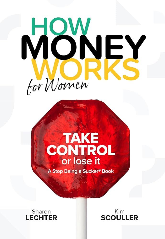 How Money Works for Women: Take Control or Lose It | Amazon (US)