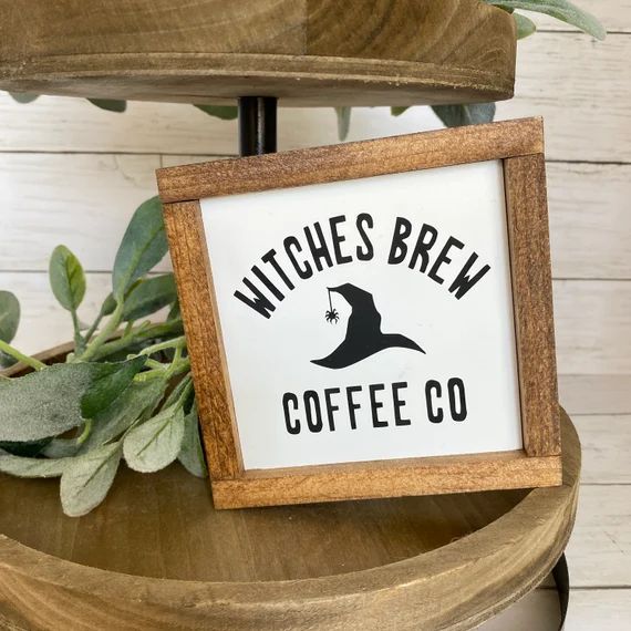 Witches Brew Coffee Co Mini Framed Sign | Shelf Sitter | Holiday | Farmhouse | Tiered Tray | Hall... | Etsy (US)