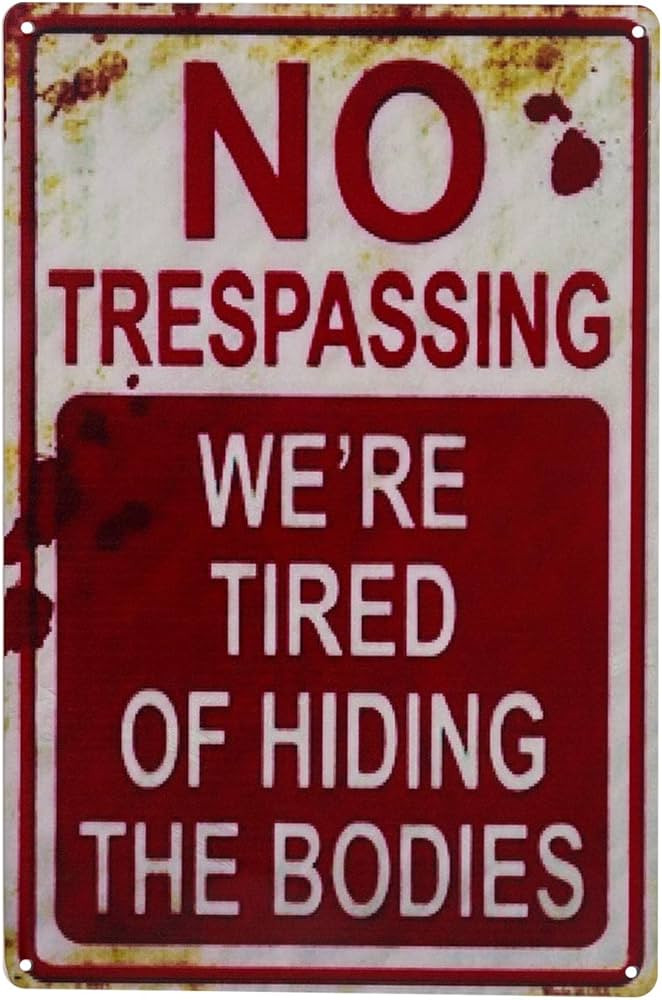 Halloween Decoration Halloween Signs Retro Fashion chic Funny Metal Tin Sign No Trespassing We're... | Amazon (US)