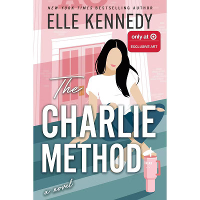 The Charlie Method - Target Exclusive Edition – by Kennedy, Elle (Paperback) | Target