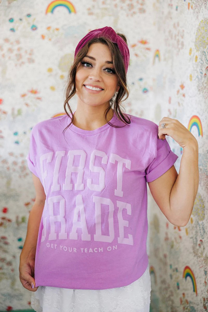 First Grade Tee | Get Your Teach On
