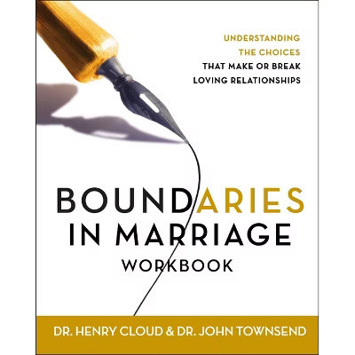 Boundaries in Marriage Workbook - by  Henry Cloud & John Townsend (Paperback) | Target