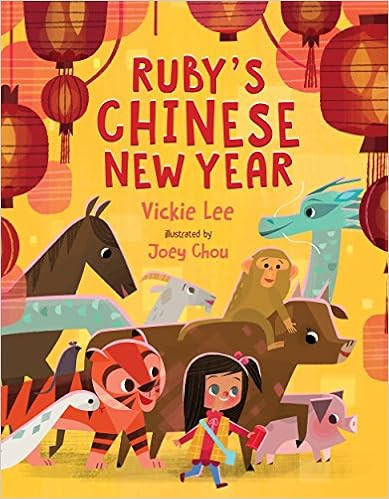 Ruby's Chinese New Year



Hardcover – Picture Book, December 26, 2017 | Amazon (US)