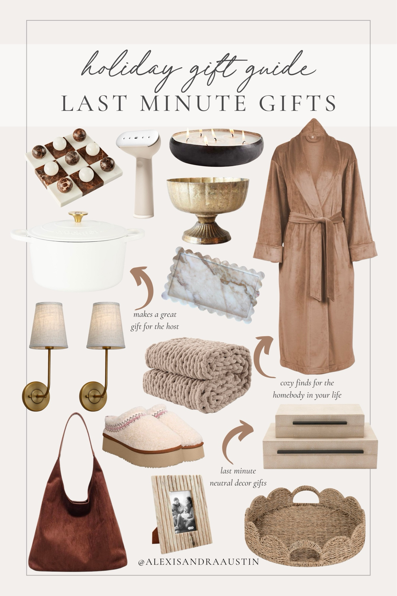 Holiday gift guide featuring last minute gifts! Order now for arrivals before Christmas.

Holiday gift guide, last minute gifts, found it on Amazon, cozy robe, oversized candle, gold detail, neutral home decor, steamer, wall sconce, linen detail, marble tic tac to, scalloped tray, Dutch oven, neutral handbag, cozy slippers, woven tray, picture from, last minute deals, shop the look!

#LTKGiftGuide #LTKHoliday #LTKSeasonal