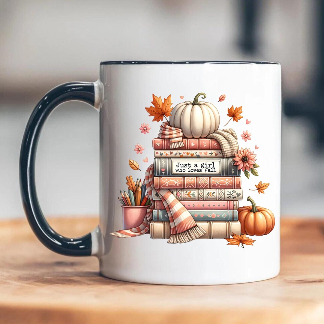 Just A Girl Who Loves Fall, Fall Design Mug, Book Lover, Pumpkin Design, Trendy Mug, Fall Pumpkin... | Etsy (US)