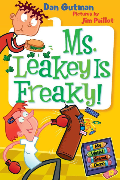 Ms. Leakey Is Freaky! (My Weird School Daze Series #12) | Barnes & Noble