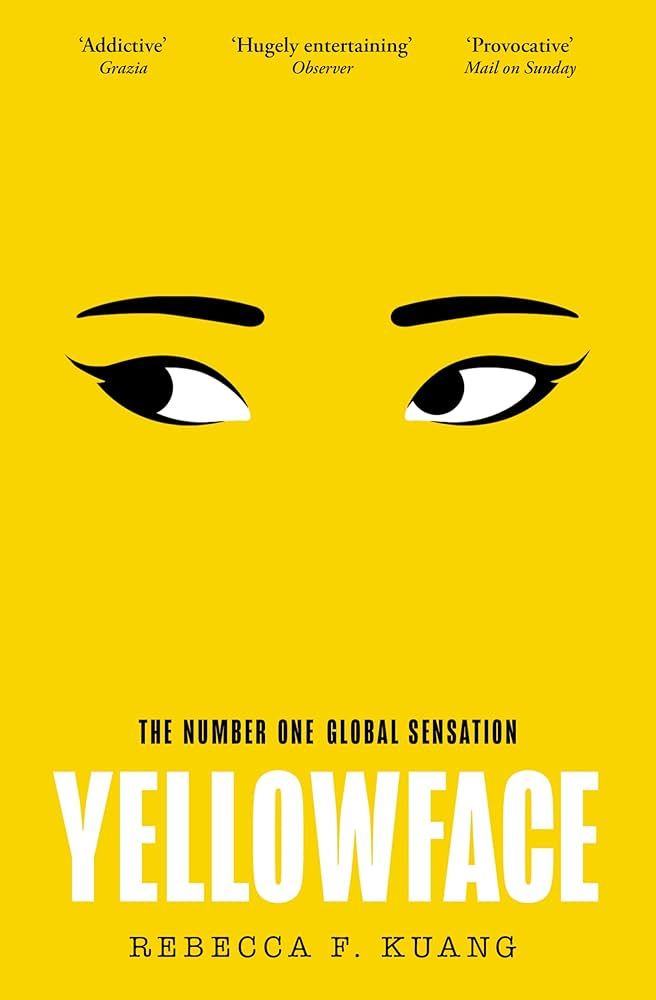 Yellowface: The instant #1 Sunday Times bestseller and Reese Witherspoon Book Club pick from auth... | Amazon (UK)