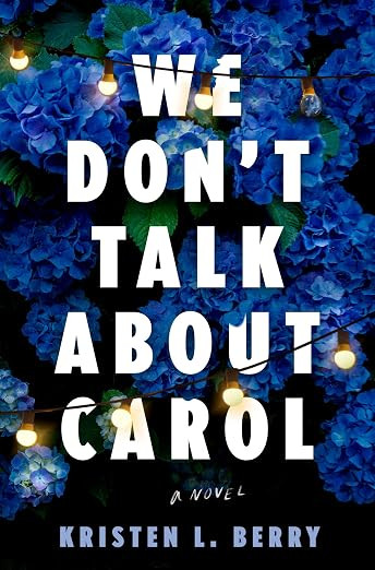 We Don't Talk About Carol: A Novel | Amazon (US)