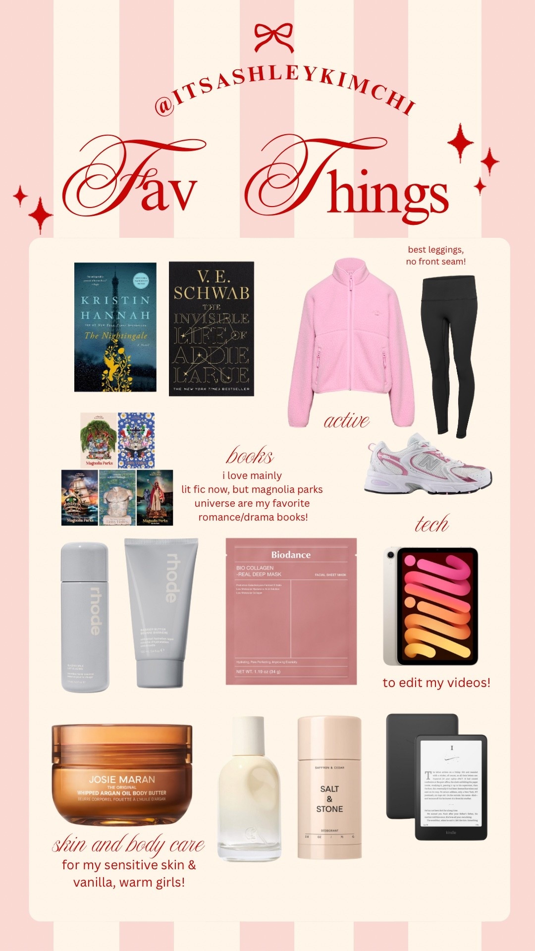 my favorite things as a 24 year old girly ✨
including my favorite books, skin and body care, tech, and activewear! 

dry skincare recs, dry skincare routine, korean skincare, korean face mask, korean sheet mask, vanilla body care, pilates princess, aritzia leggings, aritzia fleece, aritzia favs, kindle, favorite books, ipad mini 

#LTKHome #LTKBeauty