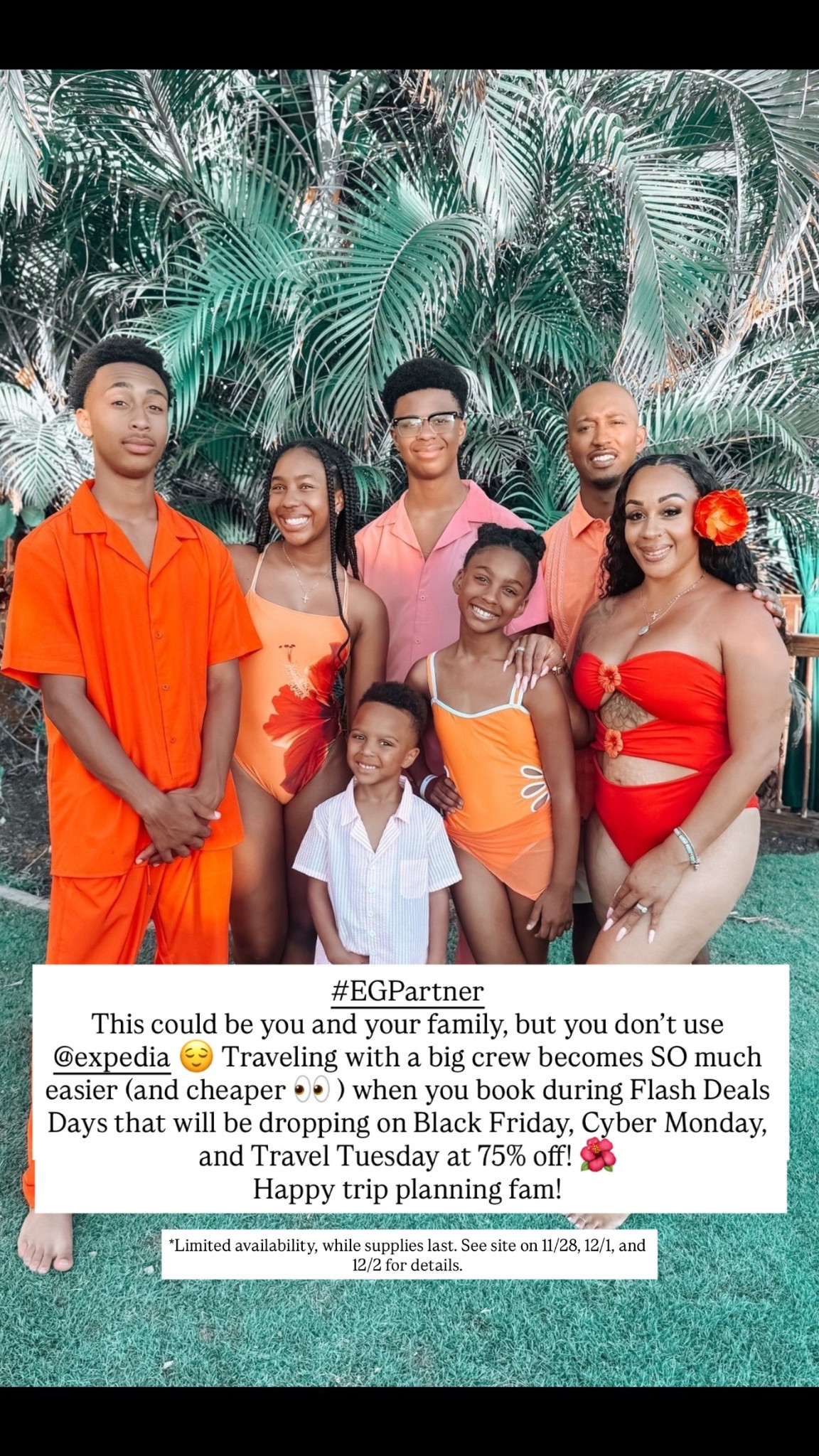 #EGPartner
Maybe this could be you and your family… but you don’t use Expedia 😌

I’m popping in early because Flash Deals are about to DROP starting on Black Friday, Cyber Monday, and Travel Tuesday with savings up to 75% off select stays. Mark your dates 11/28, 12/1, and 12/2.

I’ve linked the landing page in so you can check it out ahead of time and be ready when the deals hit. Happy trip planning, fam
@expedia

Limited availability, while supplies last. See site on 11/28, 12/1, and 12/2 for details.#LTKCyberWeek

#LTKTravel #LTKHoliday