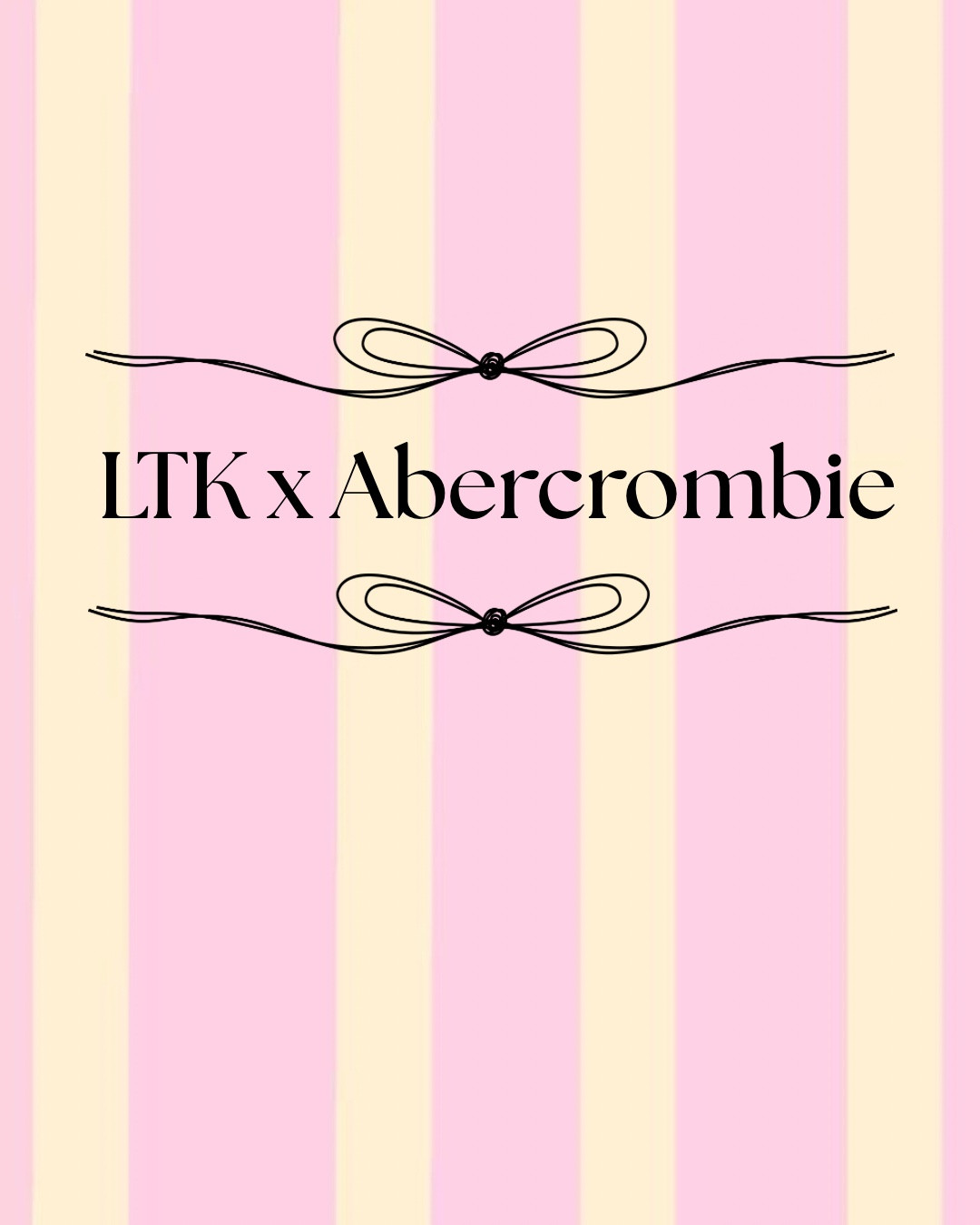 LTK x Abercrombie

#LTKxAbercrombie