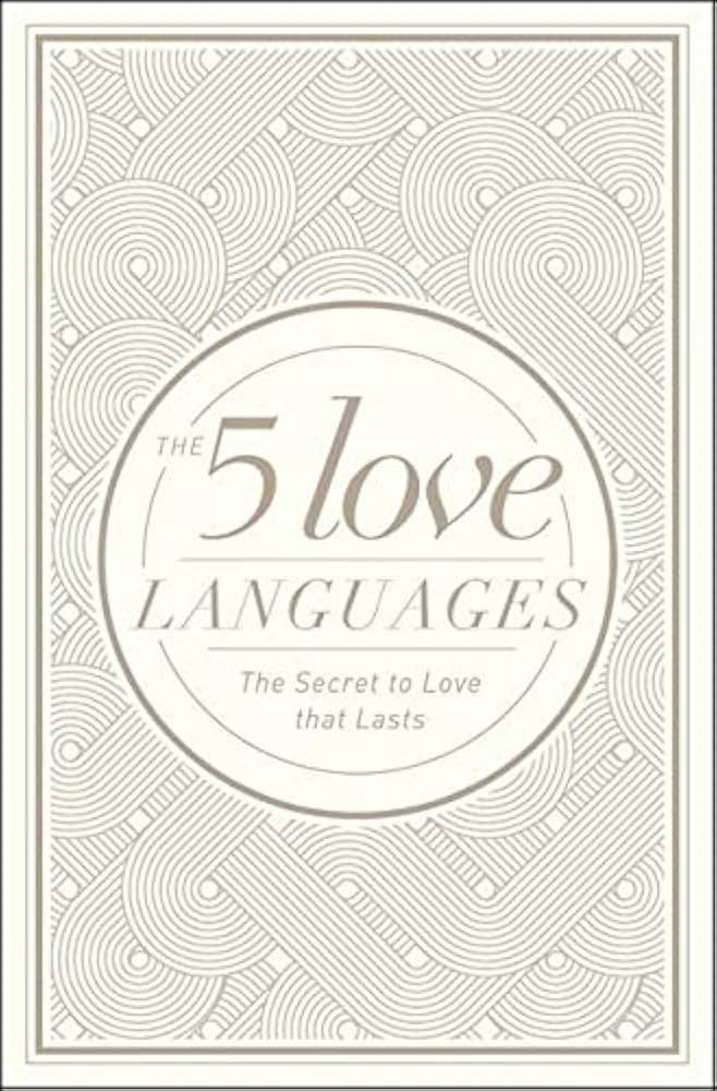 The 5 Love Languages Hardcover Special Edition: The Secret to Love That Lasts | Amazon (US)