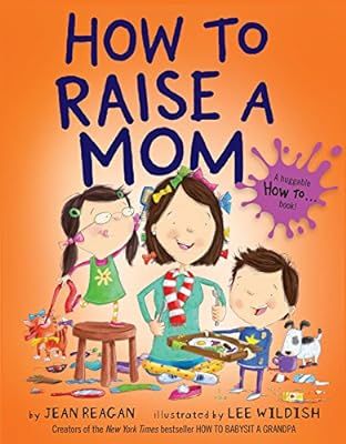 How to Raise a Mom | Amazon (US)
