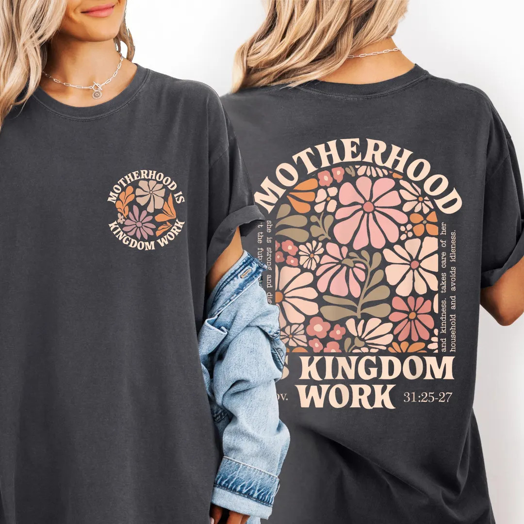 Comfort Colors® Motherhood Is Kingdom Work Shirt, Christian Mom Shirt, Religious Mom Gift, Prove... | Etsy (Global)