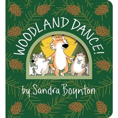 Woodland Dance! - (Boynton on Board) by  Sandra Boynton (Board Book) | Target