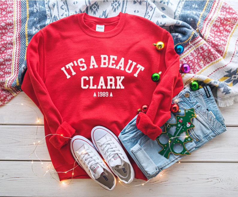 It's a Beaut Clark Sweatshirt, Funny Christmas Sweatshirt, Christmas Vacation Sweatshirt, Christm... | Etsy (US)