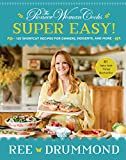 The Pioneer Woman Cooks―Super Easy!: 120 Shortcut Recipes for Dinners, Desserts, and More    Ha... | Amazon (US)