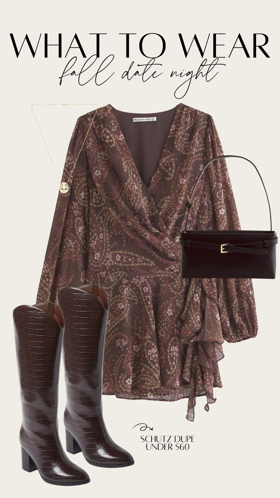 What to Wear: Fall Date Night 

Brown paisley mini dress, shiny leather mini bag and brown croc print boots from Target! 
 

 #LTKSeasonal #LTKFindsUnder50 #LTKStyleTip