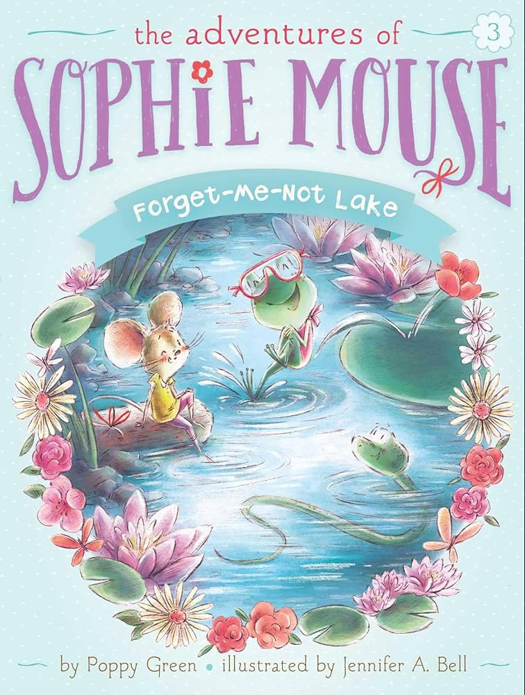 Forget-Me-Not Lake (3) (The Adventures of Sophie Mouse) | Amazon (US)