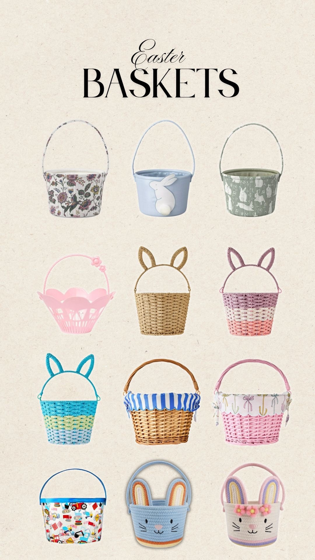 Easter baskets 
