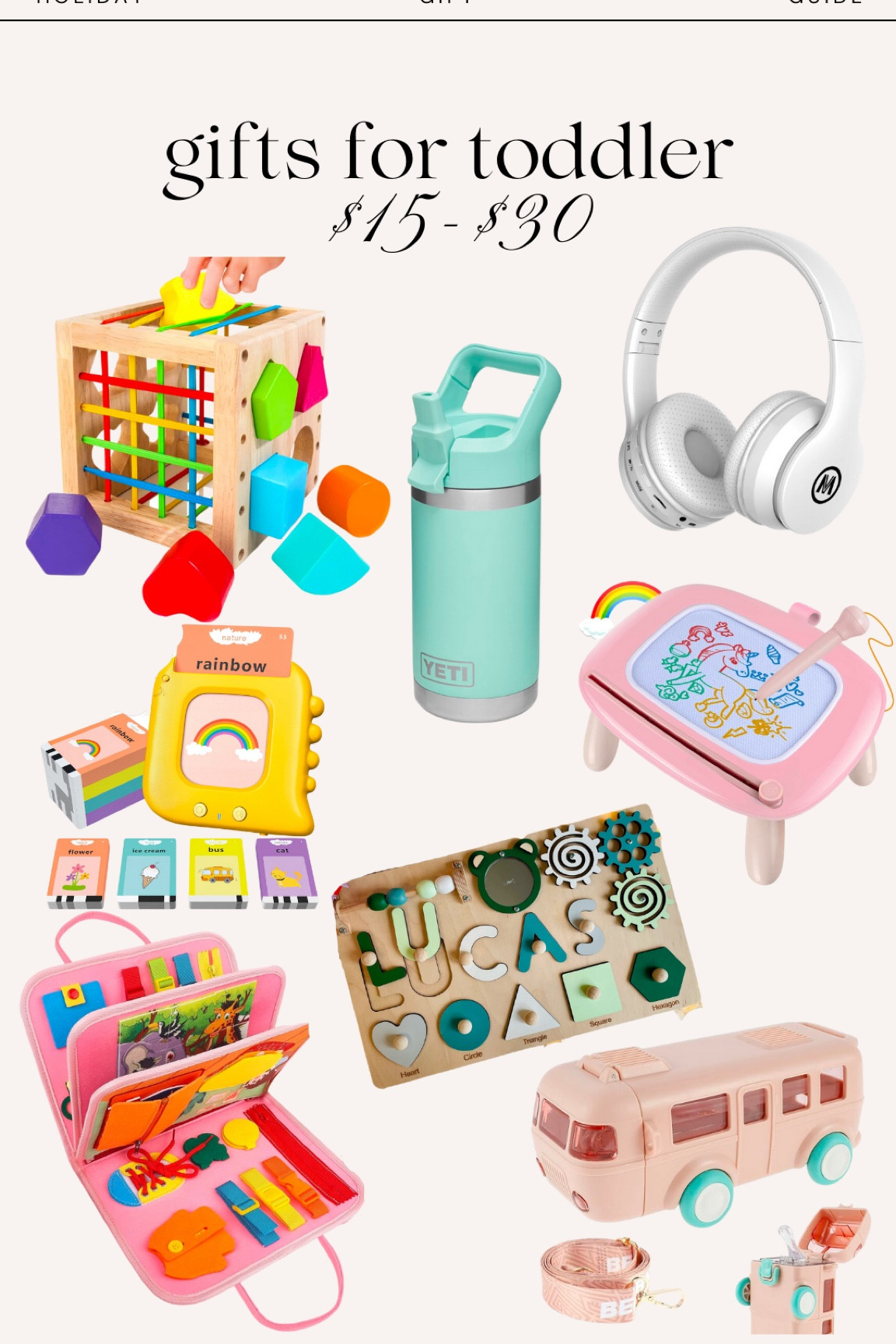 Gift guide for toddlers ages 1-3!! Gift price ranges between $15-30!

#LTKfindsunder50 #LTKHoliday #LTKGiftGuide