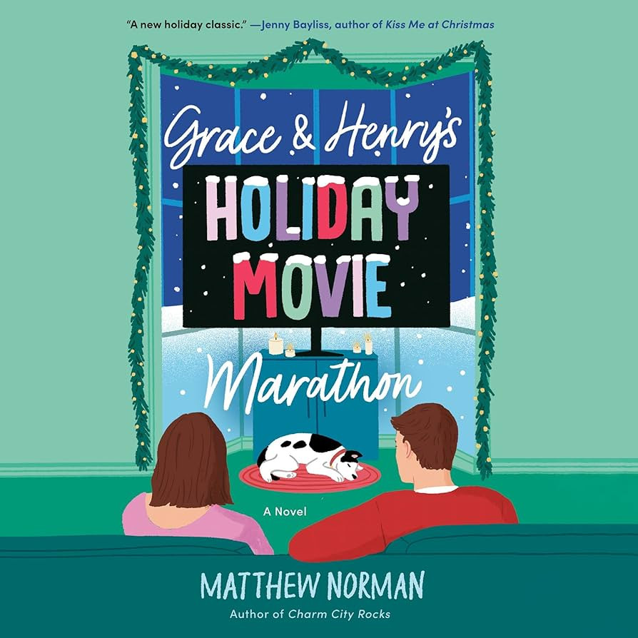Grace & Henry's Holiday Movie Marathon: A Novel | Amazon (US)