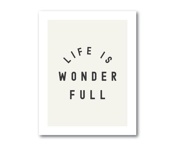 Life Is Wonder Full 22 x 28 in. nursery - home - decor - art print for digital download | Etsy (US)
