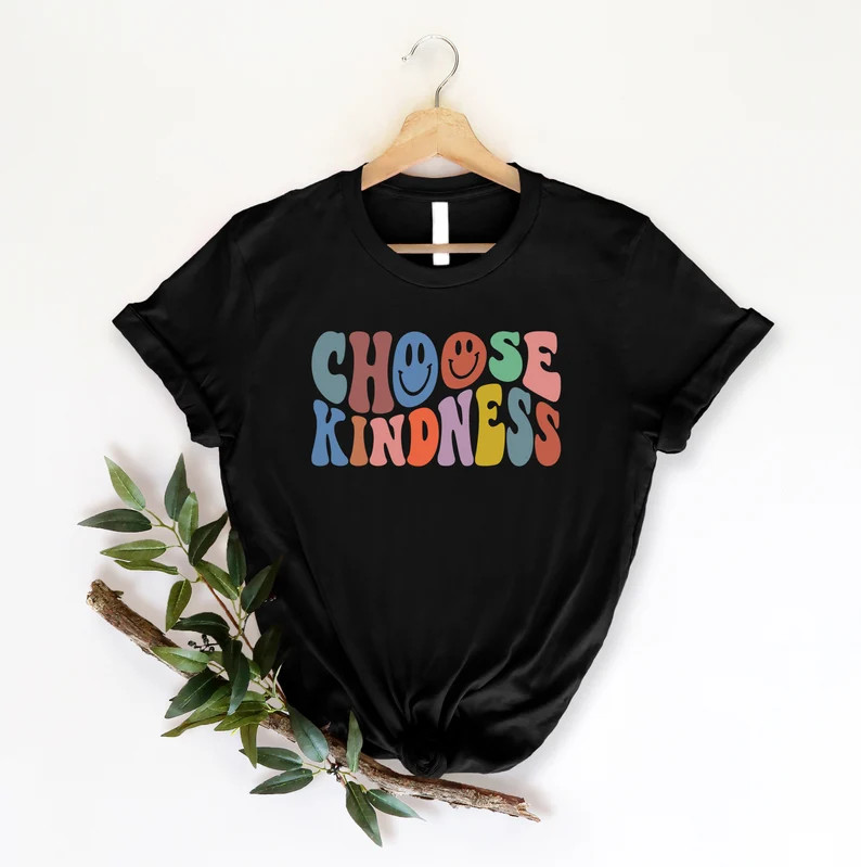Choose Kindness Shirt, Kindness Shirt, Be Kind Shirt, Choose Kindness, Smiley Face Shirt, Positiv... | Etsy (US)