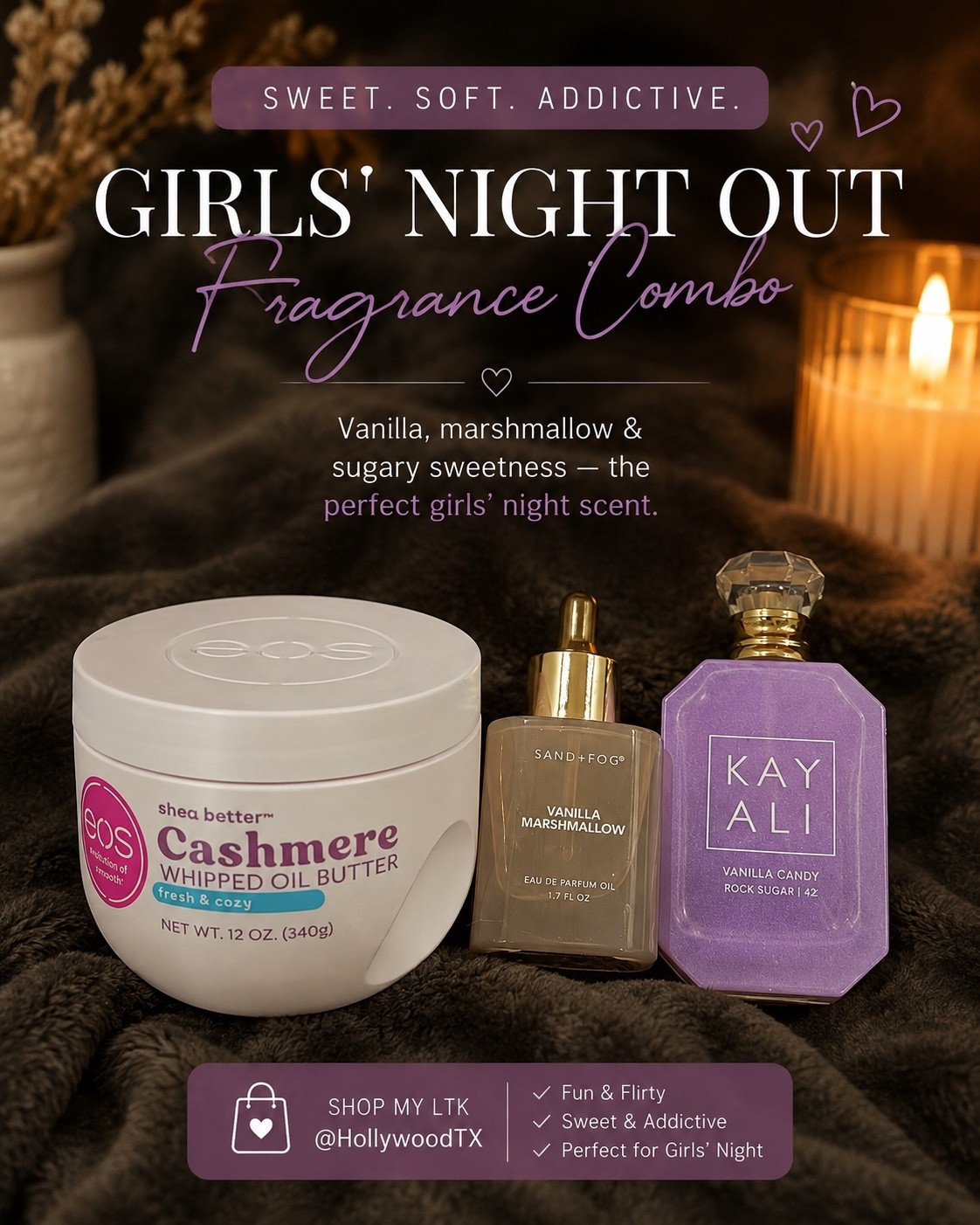 Girls’ date loading… 💕✨ This combo is for brunch, shopping, dinner, concerts, cocktails and everything in between!

I layered EOS Fresh & Cozy Whipped Oil Butter + Sand + Fog Vanilla Marshmallow + Kayali Vanilla Candy Rock Sugar 42 for a sweet, playful gourmand scent with creamy vanilla, fluffy marshmallow and sugary candy goodness. 🍬

It’s fun, feminine and PERFECT when you want the girls asking, “Wait…what are you wearing?!” 👀

Save this for your next girls’ date and shop the full fragrance combo on my LTK! 🛍️💕

#LTKdayinmylife #LTKgrwm #LTKBeauty