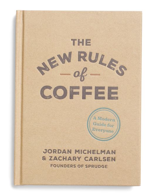 The New Rules Of Coffee | TJ Maxx