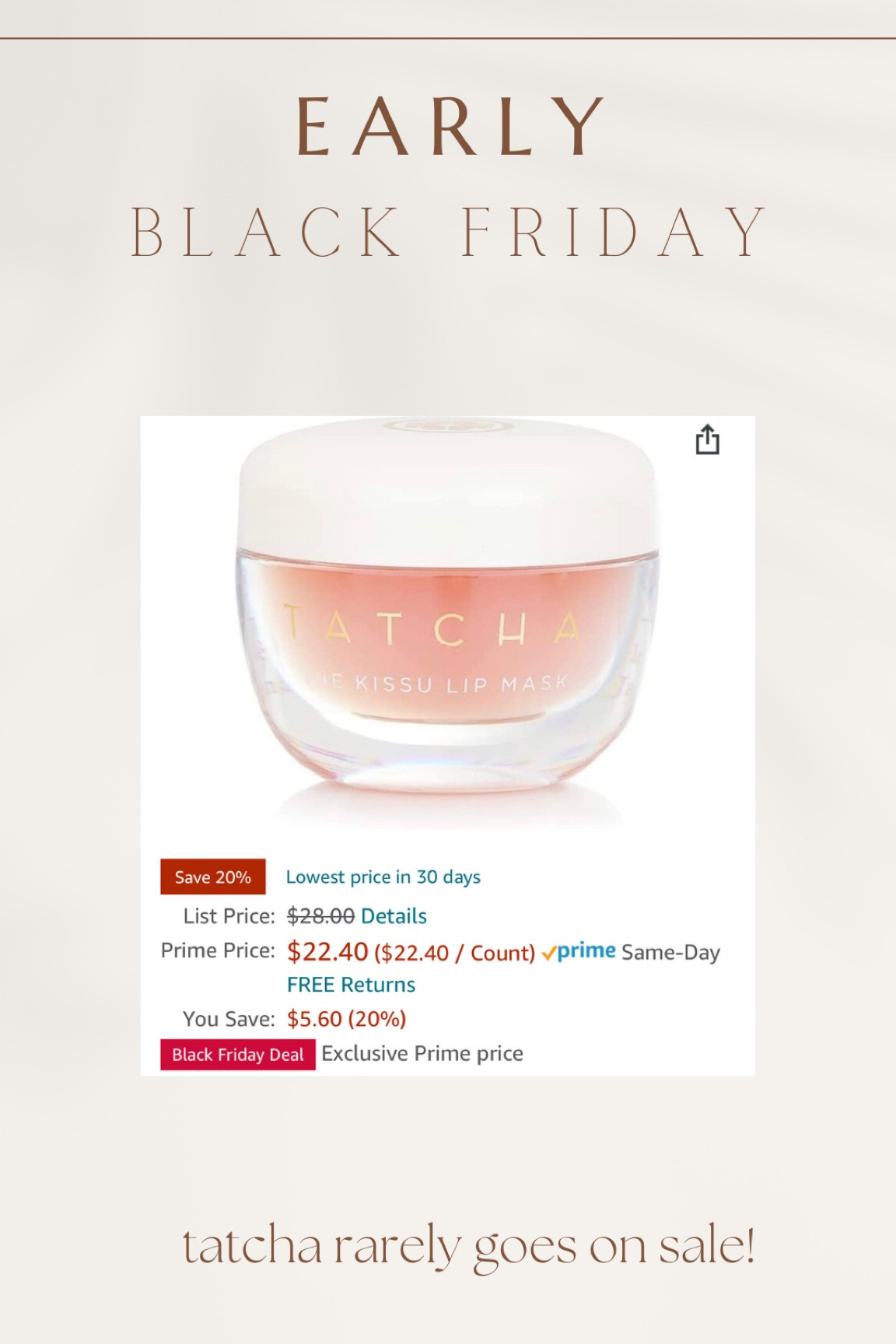 Tatcha lip mask on Black Friday sale 

#LTKbeauty #LTKGiftGuide #LTKCyberweek