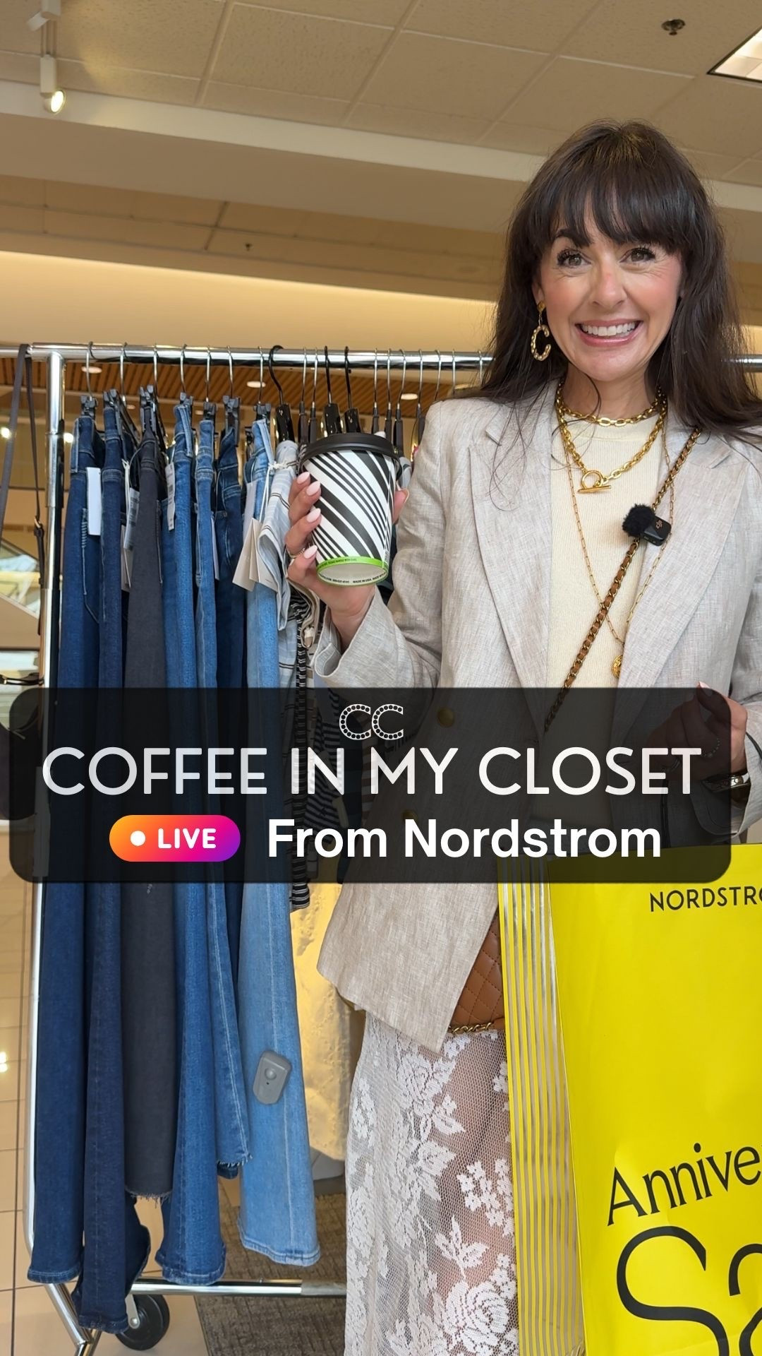 Live from the best Nordstrom store in the Nation. I just finished a shopping marathon that included testing all the jeans on the Anniversary sale and creating capsule wardrobe for you with pieces you can start wearing now and into fall.

Use the links from this live session to shop now and add your Anniversary sale picks to a wish list so it’s ready when you are eligible to shop. 

If you are signed up for my VIP Shopper club look for an email this weekend with 

✔️ direct access to my Anniversary Sale Catalog so you get direct access all month long ✔️ CC trademark Capsules inspired by the NSale ✔️ Sale jean shopping strategy ✔️ One click links to shop everything I recommend and score sold out items

Not always on Instagram or my email list  sign up for my free VIP shopper club on closetchoreography.com today and start shopping with a stylist!

Promo code jewelry closetchoreography20