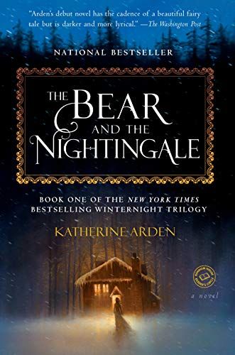 The Bear and the Nightingale: A Novel (Winternight Trilogy Book 1) | Amazon (US)