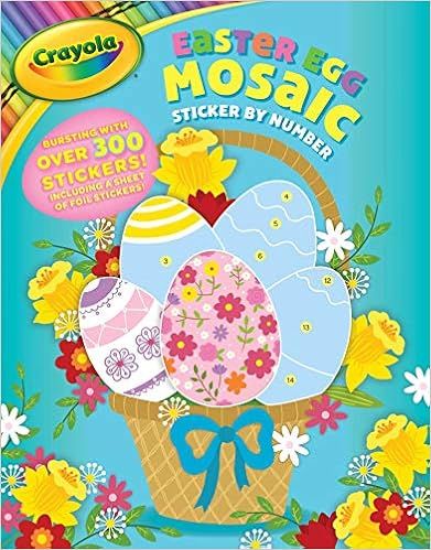 Crayola Easter Egg Mosaic Sticker by Number (Crayola/BuzzPop)     Paperback – Sticker Book, Jan... | Amazon (US)