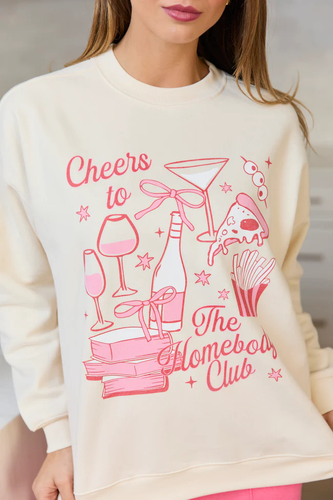 Cheers To The Homebody Club Cream Graphic Sweatshirt SALE | Pink Lily