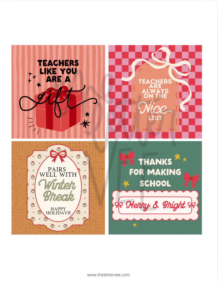 Christmas Teacher Tags + Flags | Teacher Appreciation Printables | The Letter Vee