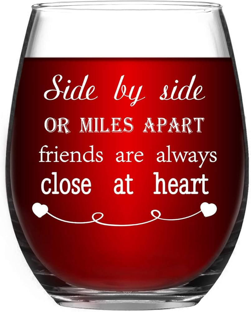 Wine Glass Side By Side or Miles Apart Friends are Always Close at Heart Birthday Gift for Friend... | Amazon (US)