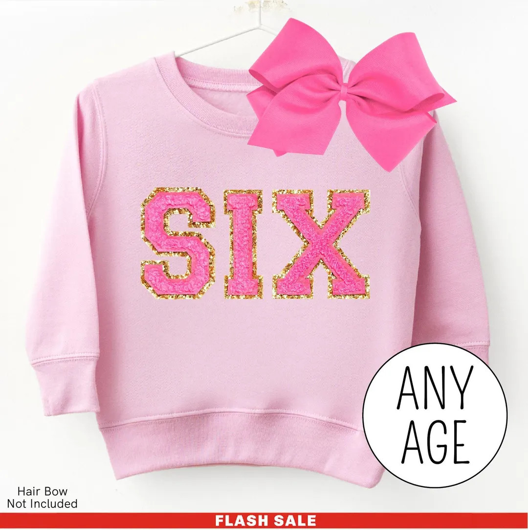 6th Birthday Shirt Girl, SIX Sweatshirt, 5th Birthday Girl Shirt 7th Birthday Outfit, Five Sweate... | Etsy (US)