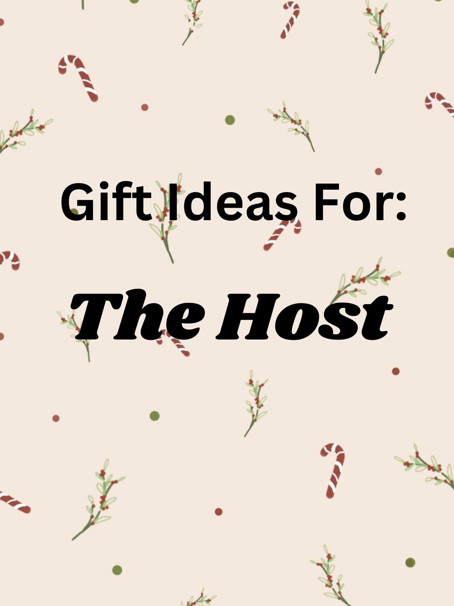 Gift ideas for the host. Host gift ideas. Hostess gift ideas  

#LTKGiftGuide #LTKHoliday #LTKSeasonal
