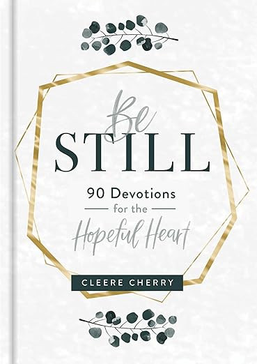 Be Still: 90 Devotions for the Hopeful Heart | Amazon (US)
