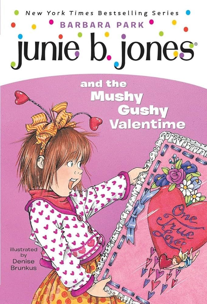 Junie B. Jones and the Mushy Gushy Valentime (Junie B. Jones #14) | Amazon (US)