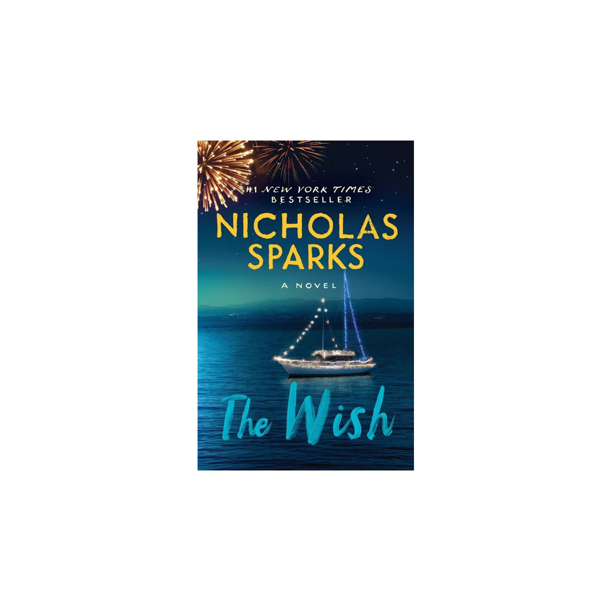The Wish - by Nicholas Sparks | Target