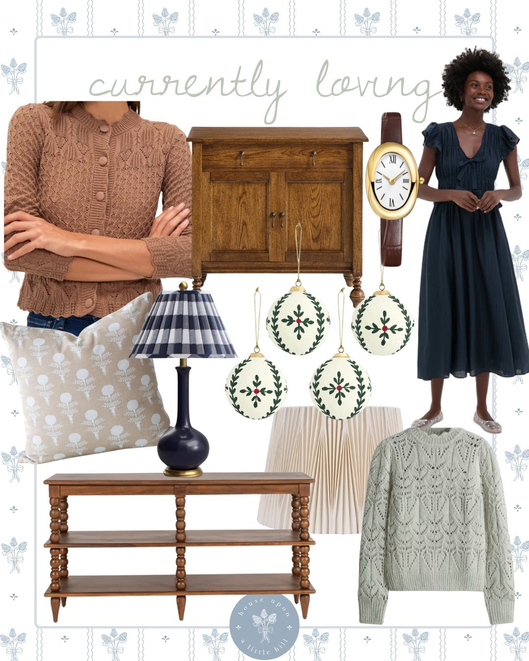 Currently Loving ✨